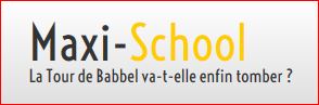 Maxi-School